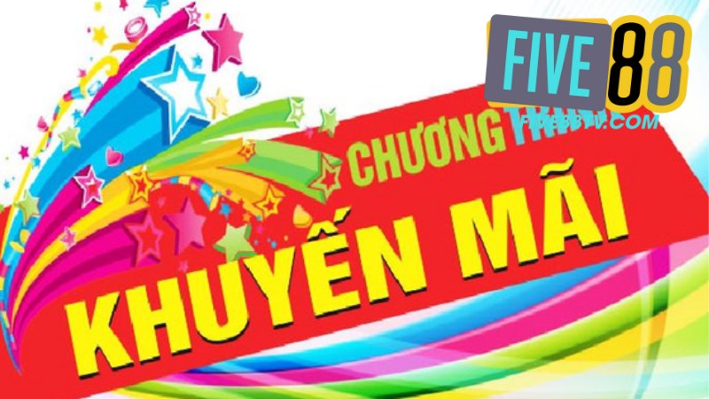 Khuyến Mãi Five88